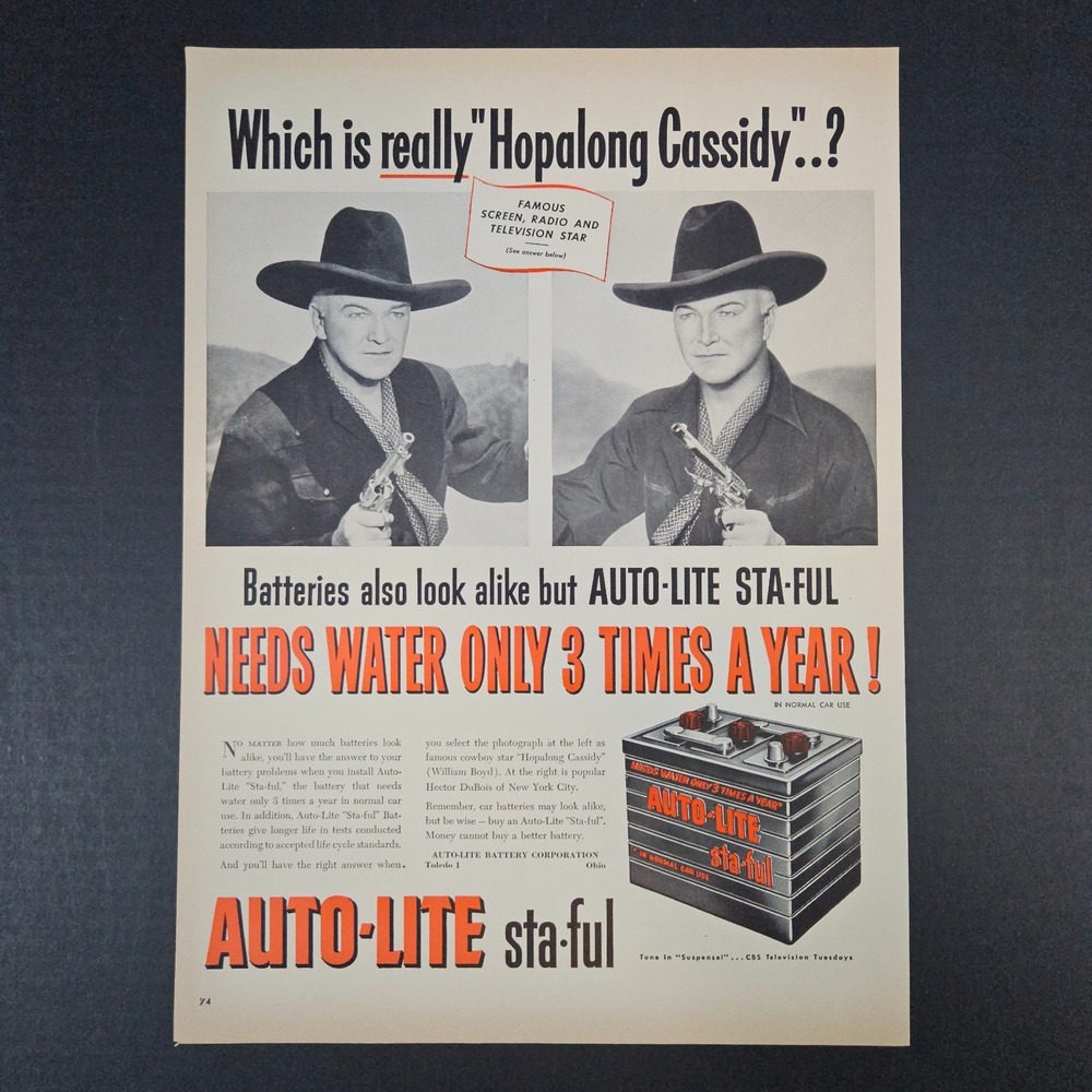 1951 Auto-Lite Sta-Ful Battery Vintage Print Ad Hopalong Cassidy Suspense Toledo